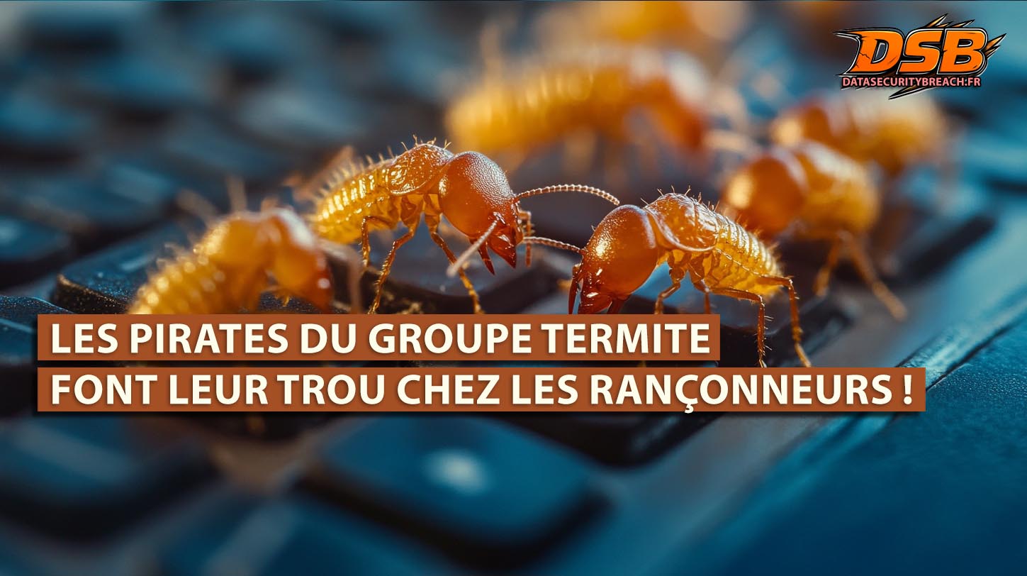 Cyberattaque chez Blue Yonder : le groupe Termite revendique le vol de 680 Go de données sensibles